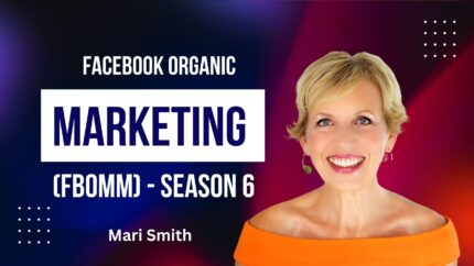 Facebook Organic Marketing Masterclass (Fbomm) - Season 6