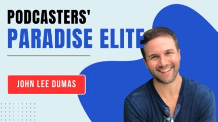 Podcasters' Paradise Elite