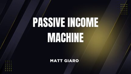Passive Income Machine