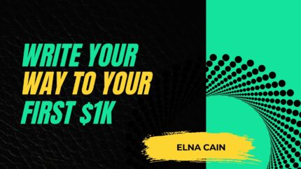Write Your Way To Your First $1k
