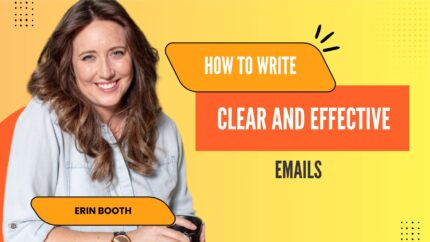 How To Write Clear And Effective Emails