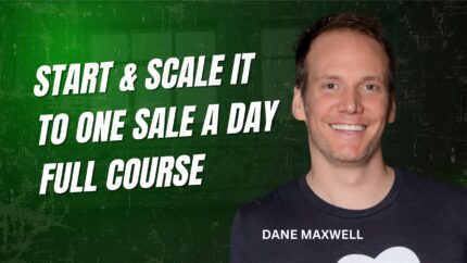 Start & Scale It To One Sale A Day Full Course