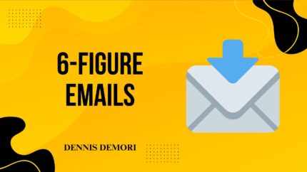 6-Figure Emails