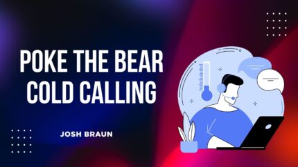 Poke The Bear Cold Calling