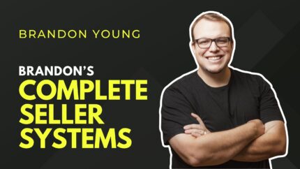 Brandon's Complete Seller Systems