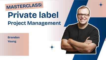 Masterclass: Private Label Project Management