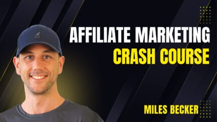 Affiliate Marketing Crash Course!