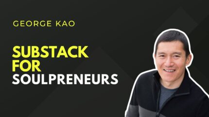 Substack For Soulpreneurs