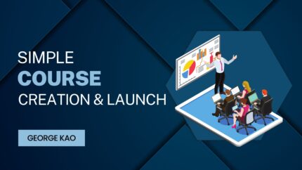 Simple Course Creation & Launch
