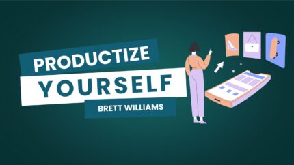 Productize Yourself