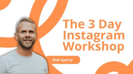 The 3 Day Instagram Workshop