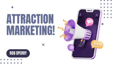 Attraction Marketing!