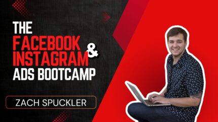 The Facebook & Instagram Ads Bootcamp