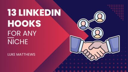 13 Linkedin Hooks For Any Niche