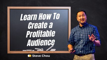 Learn How To Create A Profitable Audience