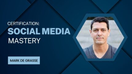 Certification: Social Media Mastery