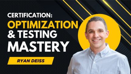 Certification: Optimization & Testing Mastery