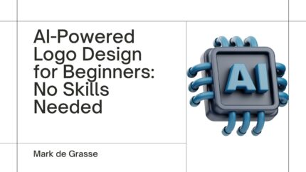 Ai-Powered Logo Design For Beginners: No Skills Needed