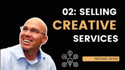 02: Selling Creative Services
