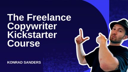 The Freelance Copywriter Kickstarter Course