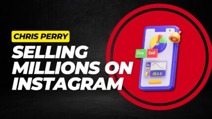 Selling Millions On Instagram