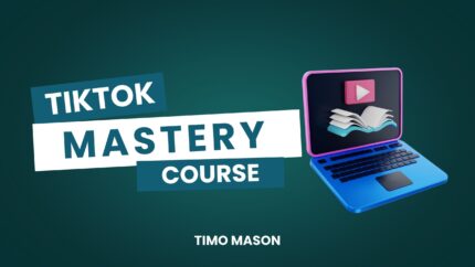 Tiktok Mastery Course