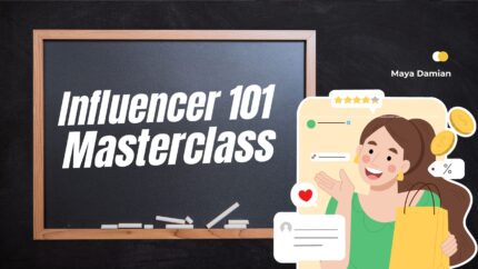 Influencer 101 Masterclass