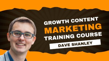 Growth Content Marketing Course