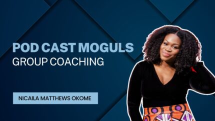 Podcast Moguls Group Coaching