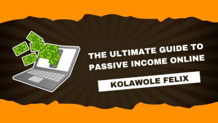 The Ultimate Guide To Passive Income Online