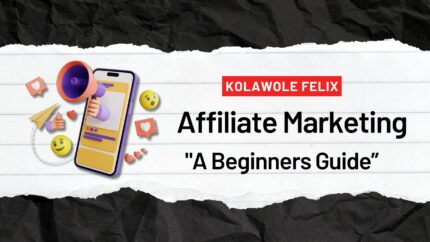 Affiliate Marketing "A Beginners Guide