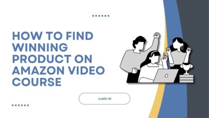 How To Find Winning Product On Amazon Video Course