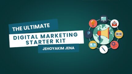 The Ultimate Digital Marketing Starter Kit