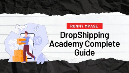Dropshipping Academy Complete Guide