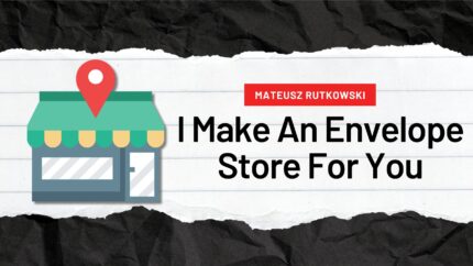I Make An Envelope Store For You