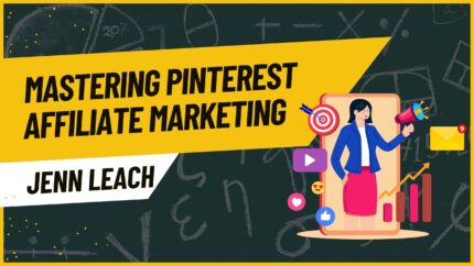 Mastering Pinterest Affiliate Marketing