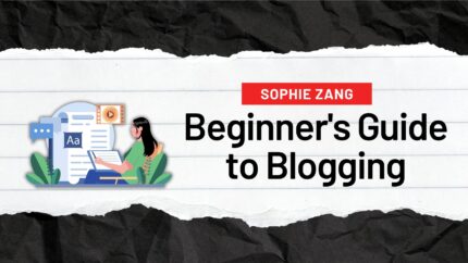 Beginner's Guide To Blogging