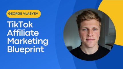 Tiktok Affiliate Marketing Blueprint