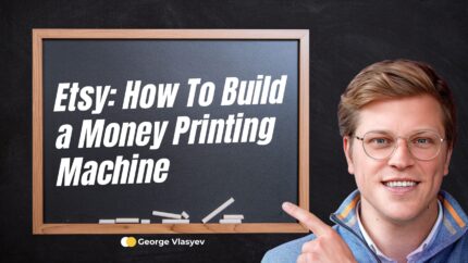 Etsy: How To Build A Money Printing Machine