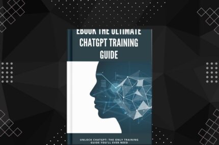 eBook The Ultimate ChatGPT Training Guide