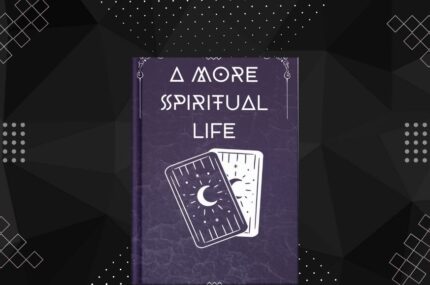 A More Spiritual Life