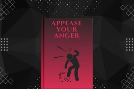 Appease Your Anger