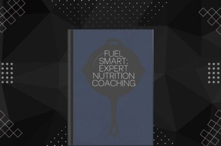 Fuel Smart: Expert Nutrition Coaching