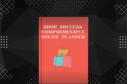 Shop Success: Comprehensive Online Planner